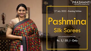 Pashmina Silk Sarees by Prashanti | Rs. 5,150 /- Only | 17 Jul 22 screenshot 4