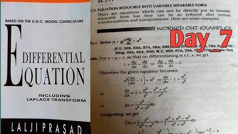 Differential equation lalji parsad B.sc /B.a Equation reducible into variable separable form
