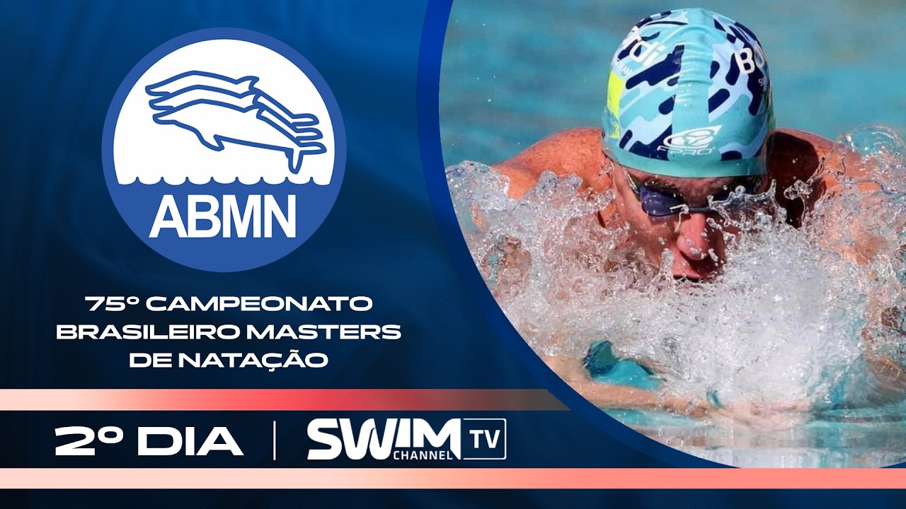 75º CAMPEONATO BRASILEIRO MASTERS DE NATAÇÃO