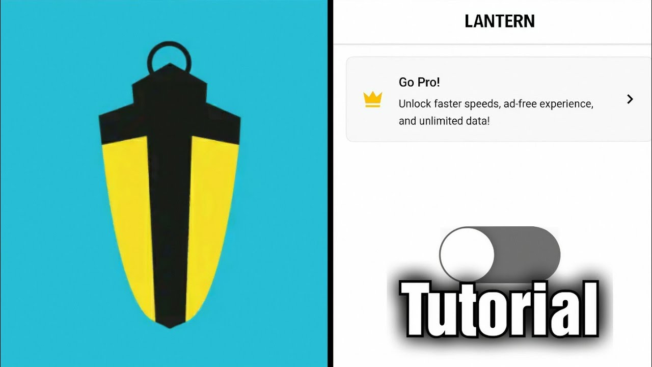 Lantern VPN (ПОЛНОЕ руководство)