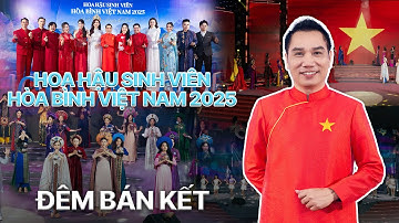 Đêm Bán kết Hoa hậu Sinh viên Hòa bình Việt Nam 2025 đầy sôi động và năng lượng | Theo Chân Lục #46
