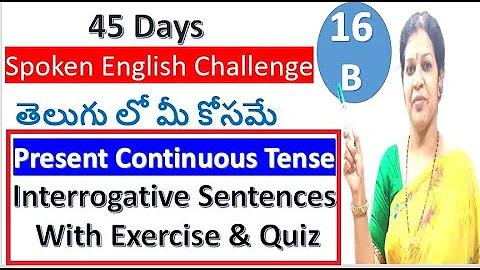 45 Days Spoken English Challenge For Beginners : Day - 16, Part - B
