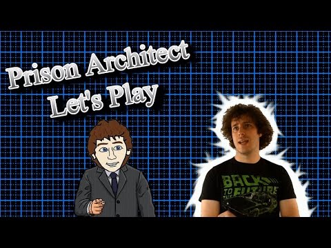 Prison Architect Let's Play E24 - Program Time - YouTube