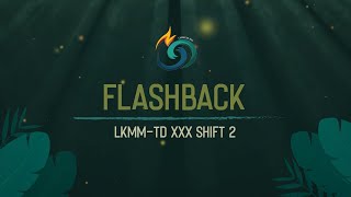 Flashback Shift 2 LKMM-TD XXX