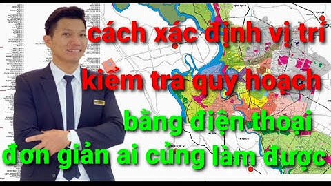 Làm sao để xác định vị trí thửa đất