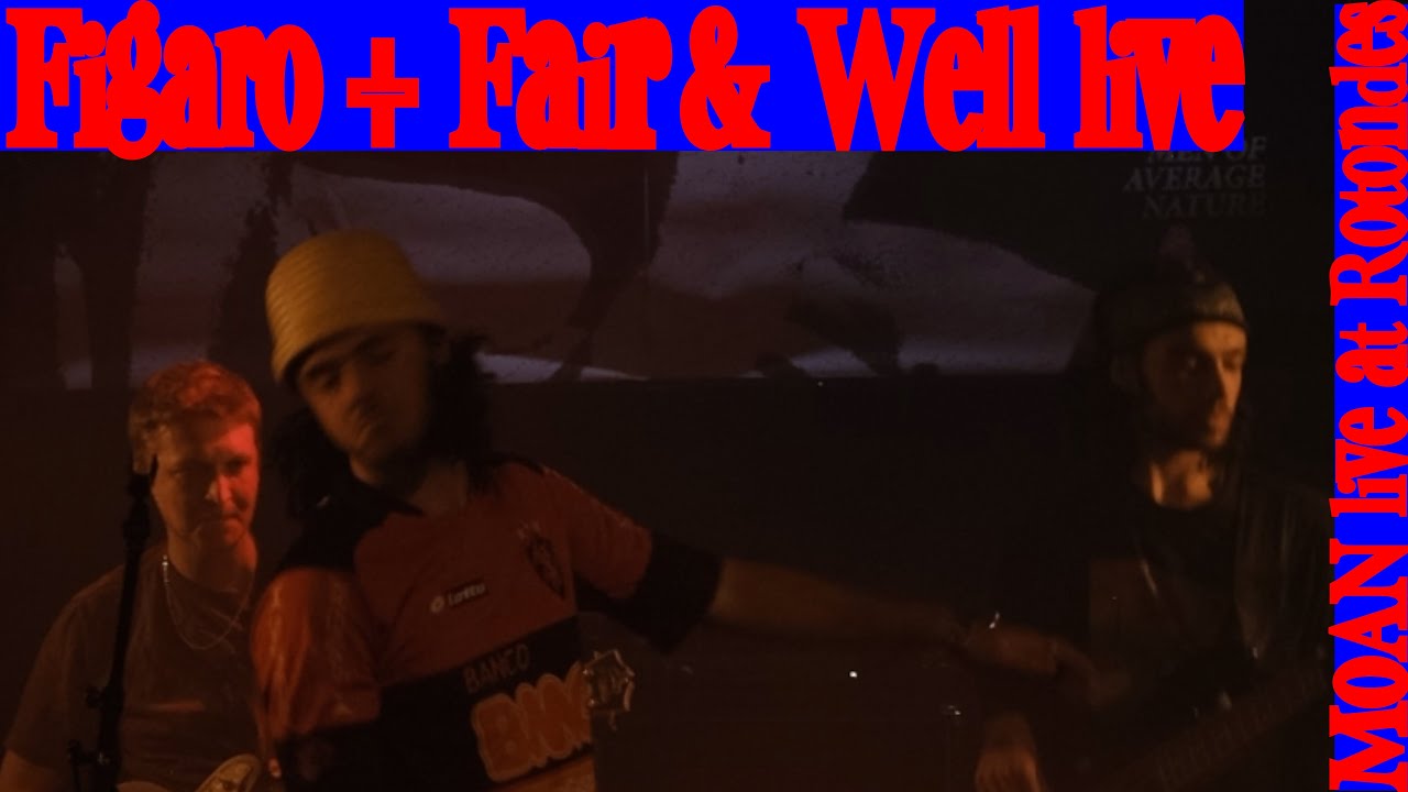 FIGARO + FAIR & WELL - JAMBAL X KENAI SHOGUN - MoAN Live