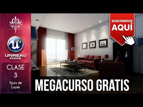 Unreal Engine 4 || Clase 3: Luces