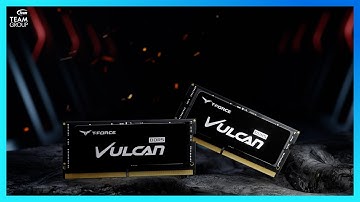 T FORCE VULCAN SO-DIMM DDR5 LAPTOP MEMORY  | TEAMGROUP