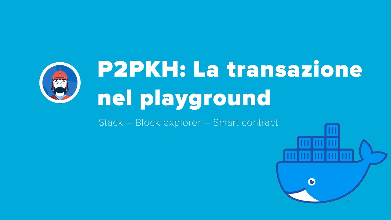 Bitcoin in Action – P2PKH: La transazione nel playground 🐳