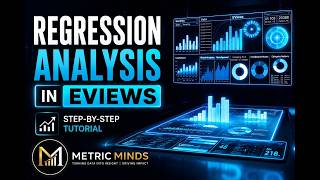 Regression Analysis in EViews: Step-by-Step Tutorial for Beginners