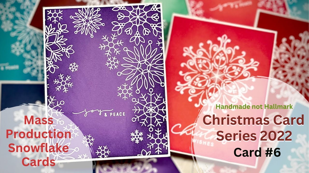 Christmas Card Series Card 6 Mass Production Snowflakes YouTube Christmas Card Series Card 6 Mass Production Snowflakes YouTube