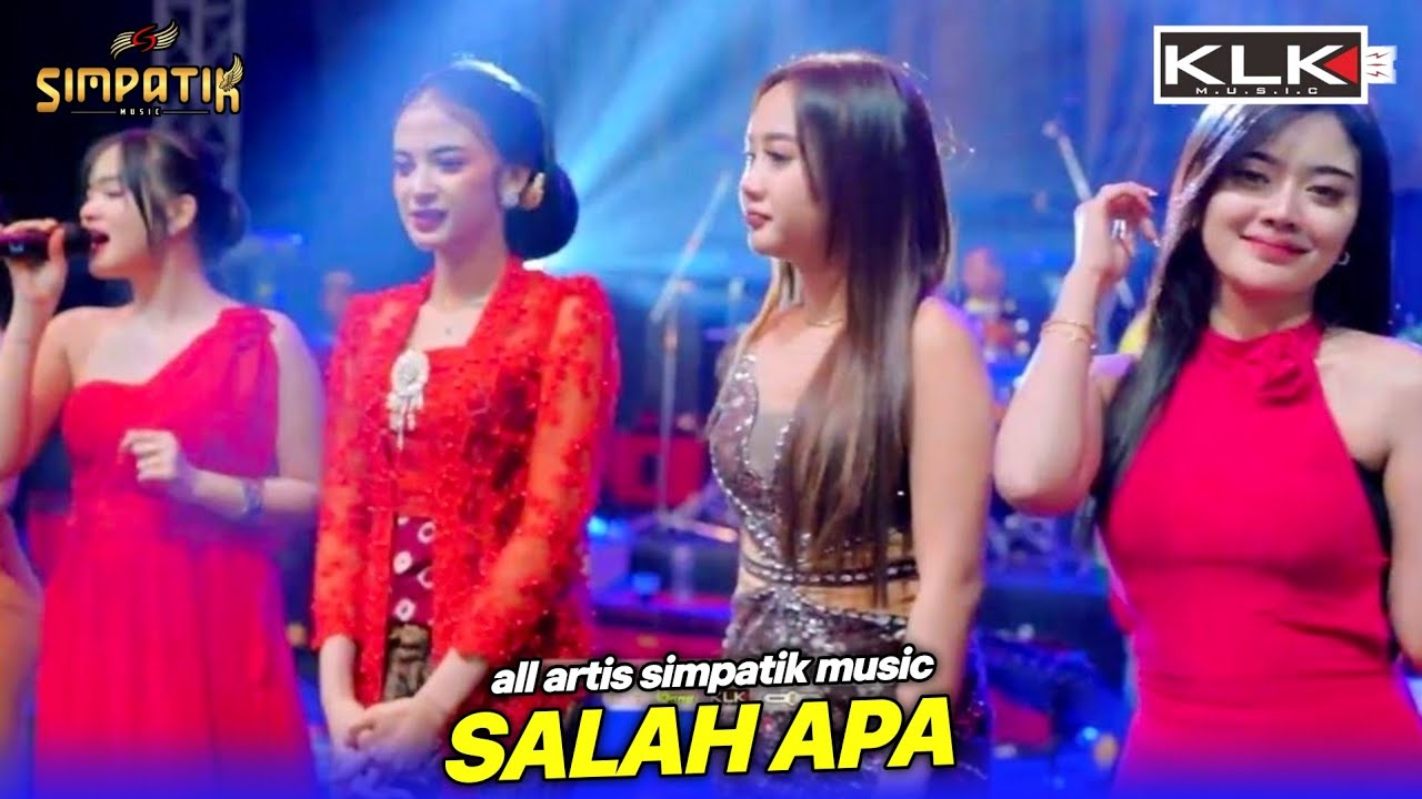 Salah apa - All Artis - Simpatik music - Pagak Malang - KLK Audio