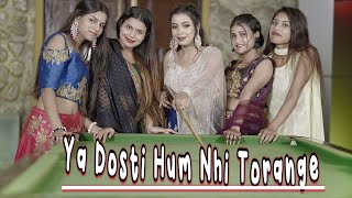 Tere Jaisa Yaar Kahan|Yeh Dosti Ham Nahi Todenge|Friendship Story|Heart Touching Friendship Story