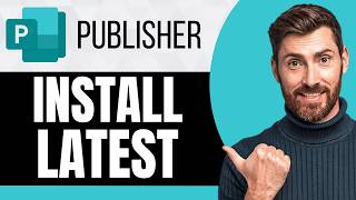How to Download and Install Microsoft Publisher Latest Version [NEW 2026 Guide]