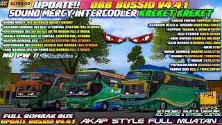 UPDATE BUSSID V4.4.1 !! OBB BUSSID V4.4.1 TERBARU SOUND MERCY ETS2 INTERCOOLER FULL ROMBAK BUS