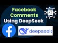 Auto Reply To Facebook Comments Using DeepSeek AI Model : Chatbot Marketing Automations