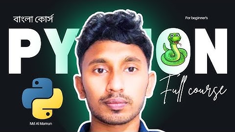Python Full Course in Bangla 🐍 (2025)