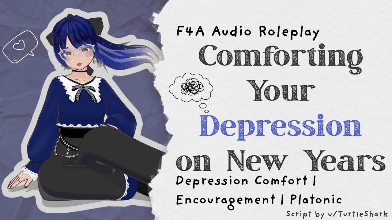 Comforting Your Depression | F4A Audio Roleplay | Depression Comfort | Platonic | Encouragement