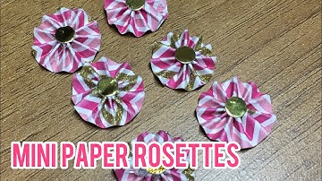 Mini Paper Rosette *TUTORIAL*
