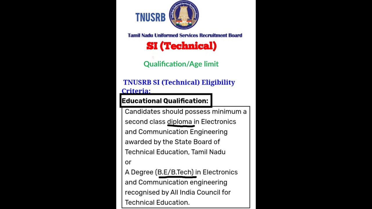tnusrbSI(technical)/tnusrb qualification/age limit/selection process/tnusrb latest update 2022
