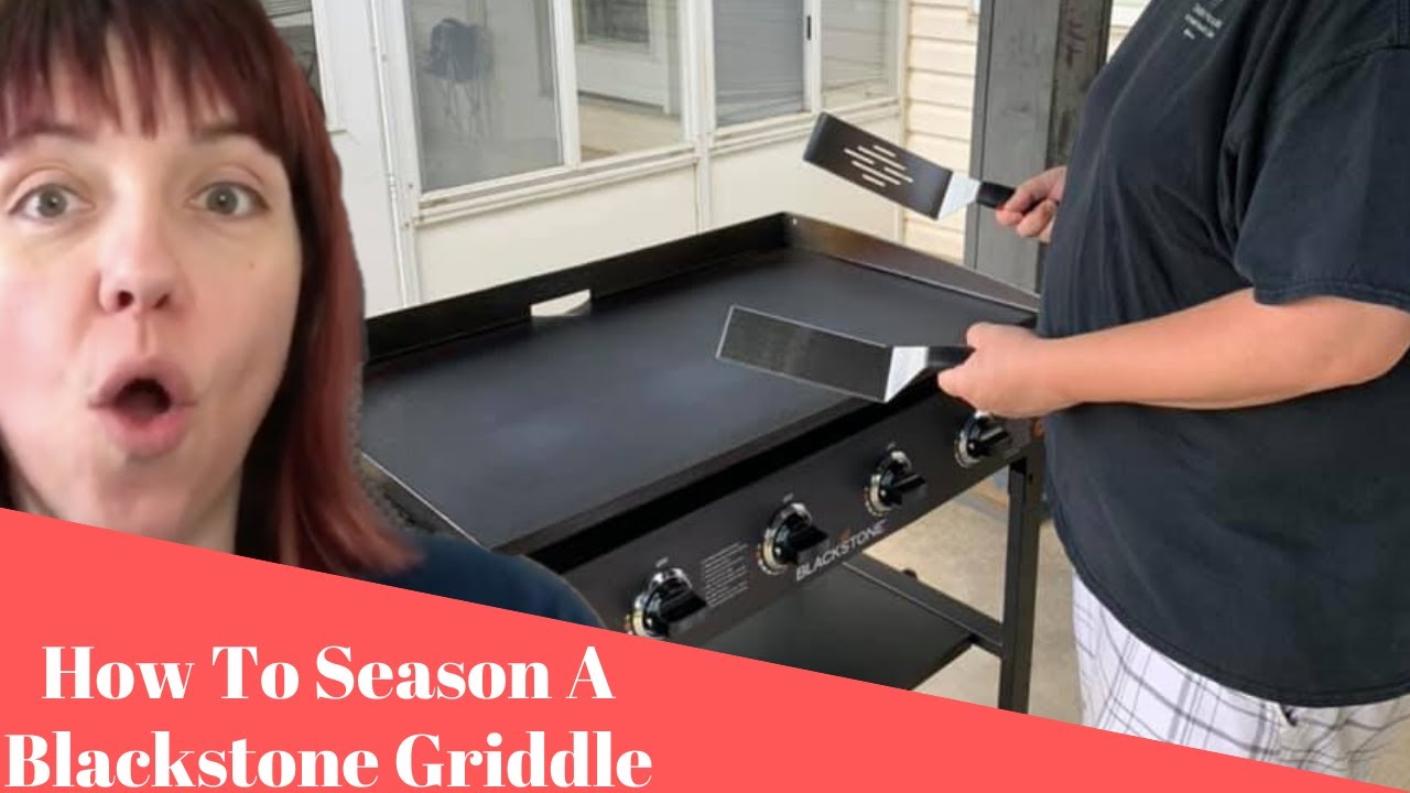 How To Season A Blackstone Griddle For The First Time YouTube