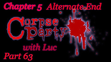 Corpse Party with Luc - (Part 63) Broken Hearts... (ENDING #2)