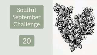 Soulful September Zentangle Challenge (20) l Zen Design l