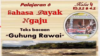 Bahasa Dayak Ngaju Kelas 4 Sarita rakyat Guhung Rawai.