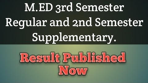 M.Ed 2nd and 3rd Semester Result.Wbuttepa.