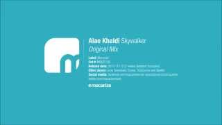 Video thumbnail of "Alae Khaldi - Skywalker (Original Mix) [Macarize]"