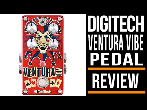 DigiTech Ventura Vibe Rotary Effects Pedal | Review