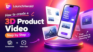 How to Create a 3D Product Video Step by Step 🚀 |  Promotion & Marketing Video | LaunchHerald