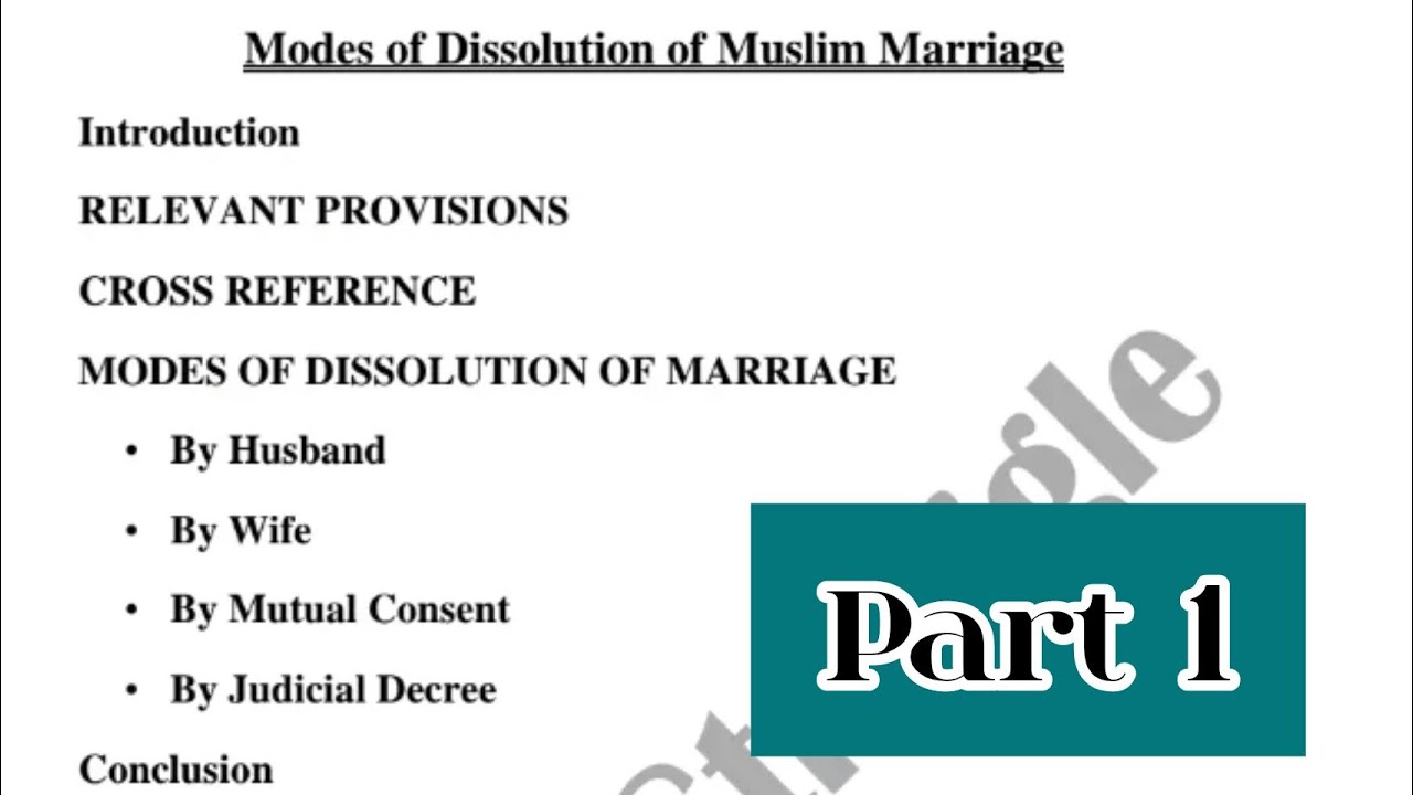 Modes of Dissolution of Marriage :: Dissolution of Muslim Marriage Part ...