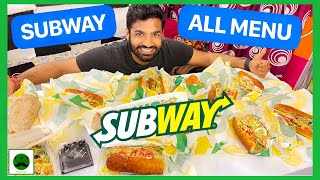 EATING ALL THE MENU AT SUBWAY | VEGGIE PAAJI