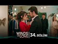 Rüzgarlı Tepe 34 Bölüm Winds Of Love Episode 34 