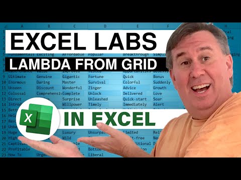 Excel Labs Easily Creates A LAMBDA From Existing Worksheet Logic - Episode 2599
