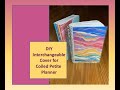 How to DIY interchangeable covers for Erin Condren Petite Planners (when coiled)