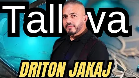 Driton Jakaj - TALLAVA #2026