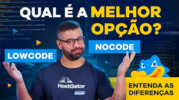 Entenda as diferenças entre Low Code e No Code