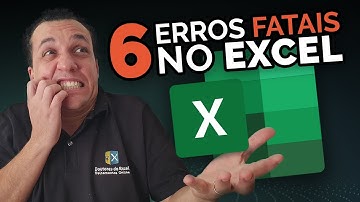6 ERROS FATAIS NO #EXCEL! (o último é de perder o emprego)