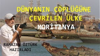 Sabıkalı Gemi Ve Araba Çöplüğü - Moritanya | Kırılma Noktası