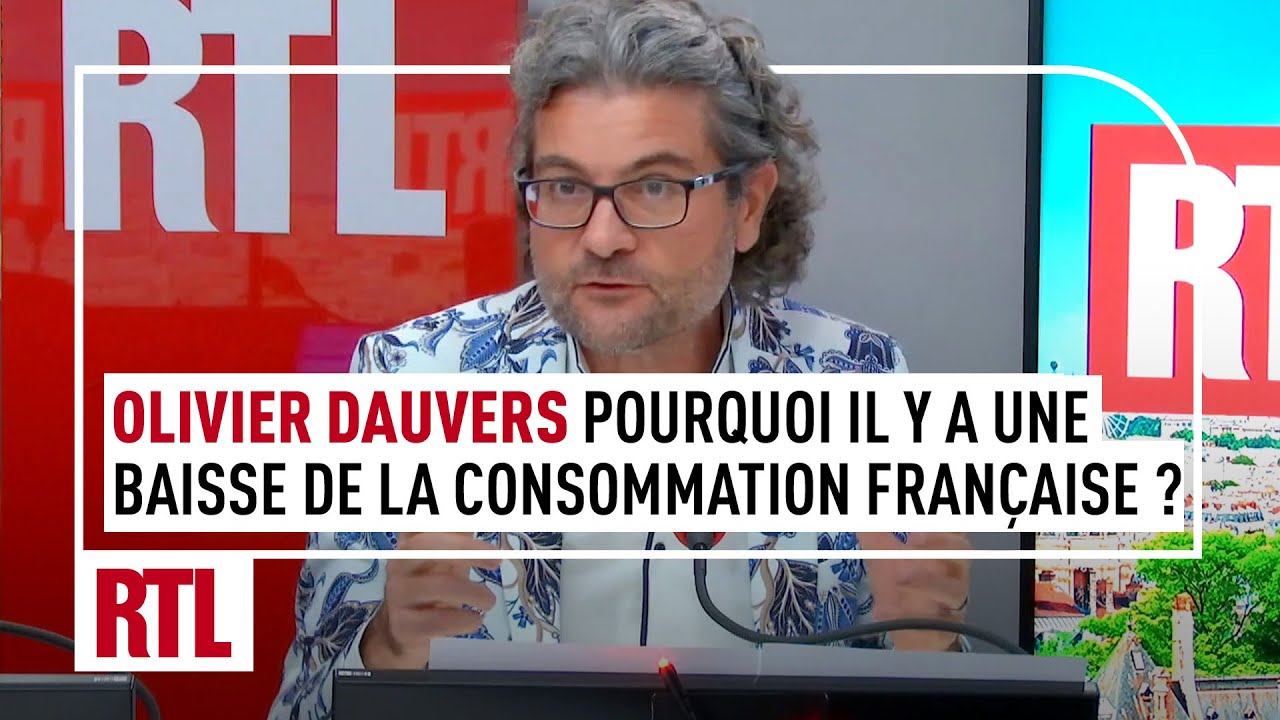 Olivier Dauvers : pourquoi il y a clairement une baisse de l'envie de consommer chez les Français
