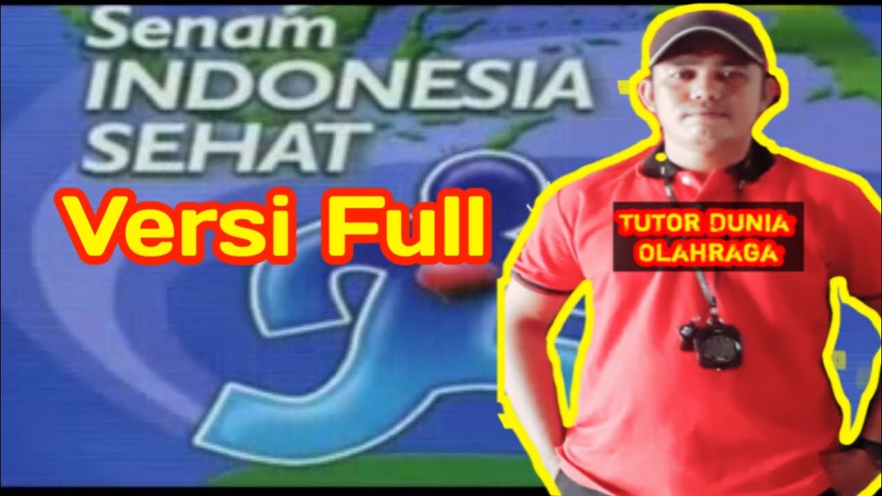  Senam  SKJ Indonesia  Sehat  Versi Full YouTube