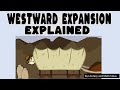 Westward Expansion and Its Impact on America