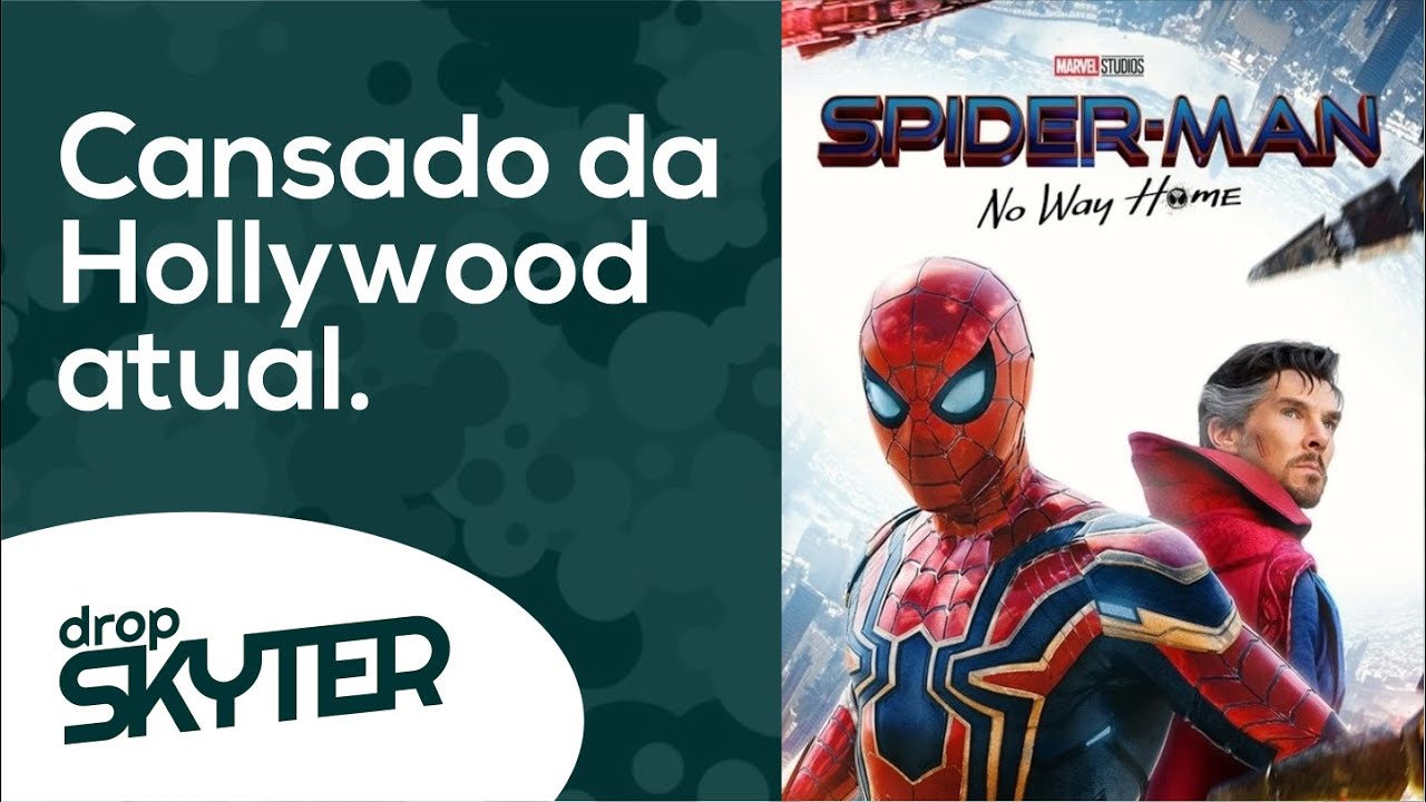 "Homem-Aranha: Sem Volta pra Casa" de Jon Watts, Amy Pascal e Kevin Feige.