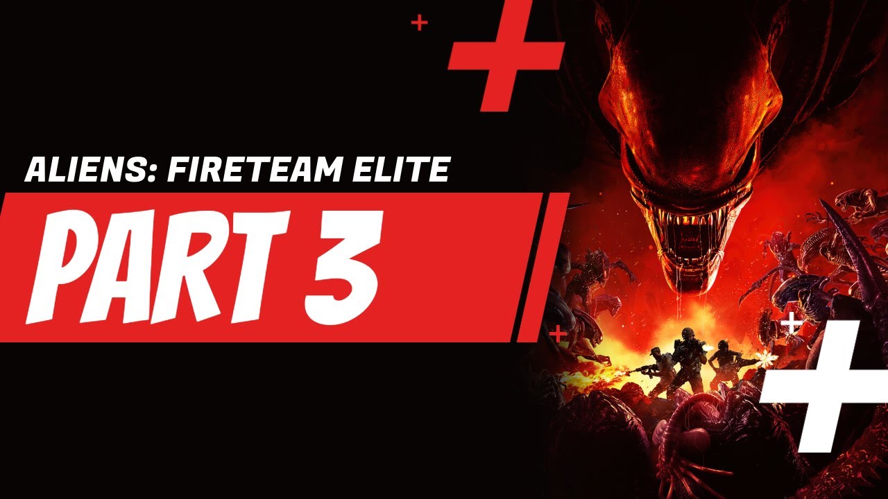 Aliens: Fireteam Elite Walkthrough Gameplay - Priority One: Extract - Mission 3 [No Commentary]