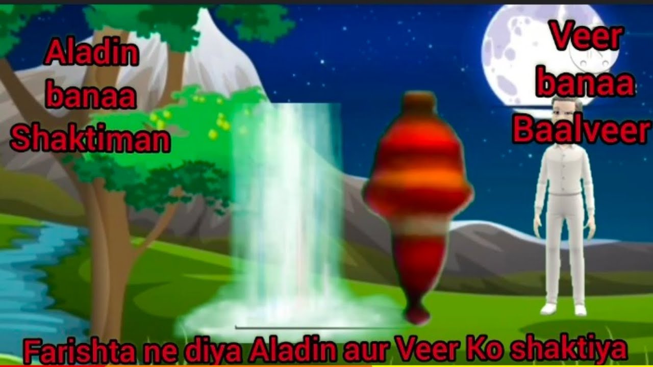 Aladin Ko Mila shaktiman ki shakti. Veer Ko Mila balveer ki shakti Veer Jee sl new serial2025 story