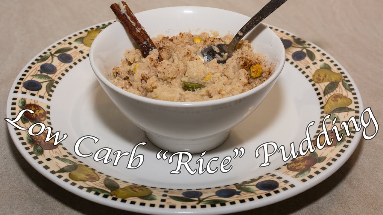 Low Carb Paleo "Rice" Pudding Dessert Recipe 10, Keto Recipe 8 YouTube