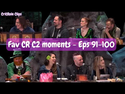 2 and a half hours of my favourite Mighty Nein moments! | C2 Eps 91-100