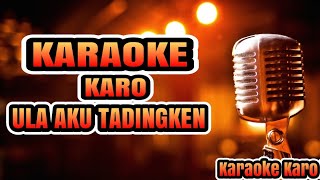 Download Lagu Karaoke Karo Ula aku tadingken (No Vokal) versi Gendang Salih Mp3 Download Lagu Karaoke Karo Ula aku tadingken (No Vokal) versi Gendang Salih Mp3